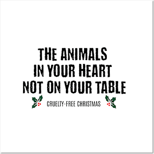 The Animals In Your Heart Not On Your Table Posters and Art